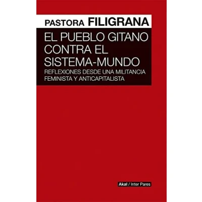 Imagen de El pueblo gitano Contra sistema mundo (Interpares)