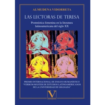 Imagen de Las lectoras de Teresa: Postmística femenina en la literatura latinoamericana del siglo XX: 1 (Ensayo)