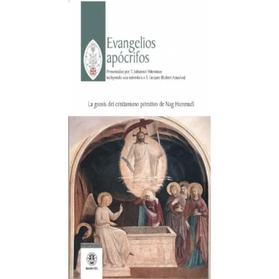 Imagen de Evangelios apócrifos: La gnosis del cristianismo primitivo de Nag Hammadi