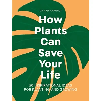 Imagen de How Plants Can Save Your Life (ebook)