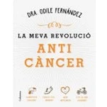 Imagen de La Meva Revolucio Anticancer