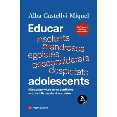 Imagen de Educar adolescents: Manual per viure sense conflictes amb els fills i ajudar los a créixer: 86 (Inspira)