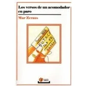 Imagen de Los Versos De Un Acomodador En Paro