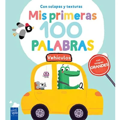 Imagen de Vehículos: Con solapas grandes y texturas (Mis primeras 100 palabras. texturas)