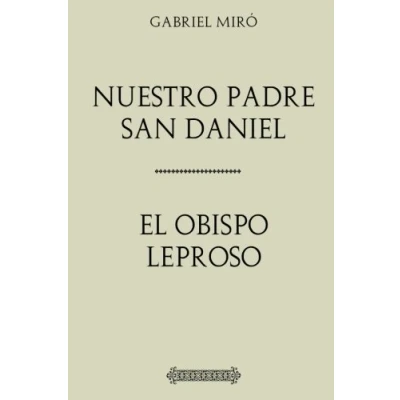 Imagen de Colección Miró: Nuestro Padre San Daniel y El Obispo Leproso