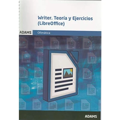 Imagen de Writer. Teoría y Ejercicios (LibreOffice) (CERTIFICADOS PROFESIONALIDAD)