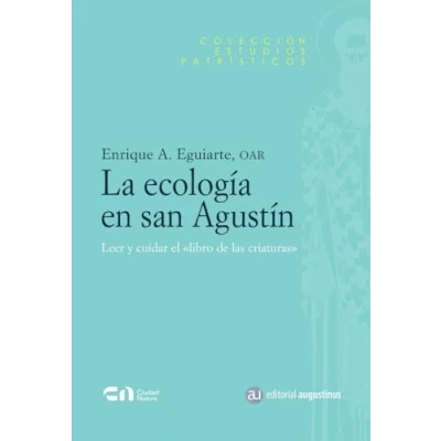 Imagen de La Ecología En San Agustín