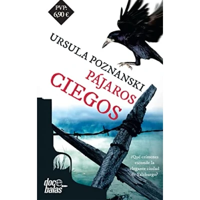 Imagen de Pájaros ciegos (Doce balas)