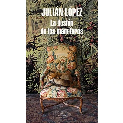 Imagen de La ilusión de los mamíferos (Mapa las lenguas) (Random House)