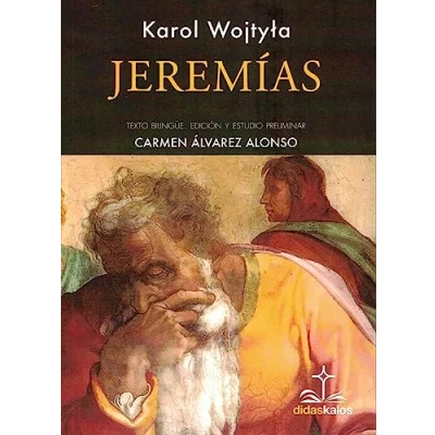 Imagen de Jeremías: 1 (Didaskalos WOJTYŁA)