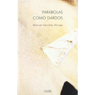 Imagen de Parabolas Como Dardos. (Nueva ed.): 195 Alianza)