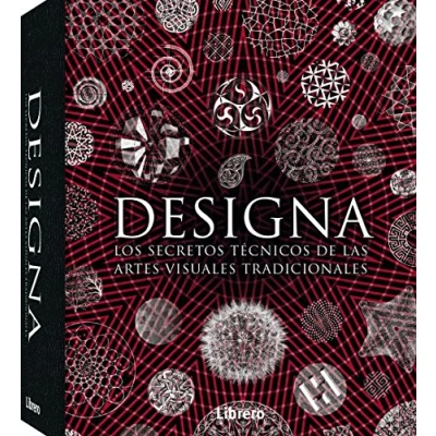 Imagen de DESIGNIA: Los secretos técnicos de las artes visuales tradicionales (SIN COLECCION)