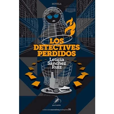 Imagen de LOS DETECTIVES PERDIDOS: 35 (NARRATIVA PEZ DE PLATA)