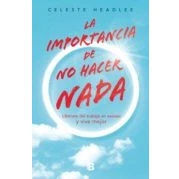 Imagen de La Importancia De No Hacer Nada (ebook)