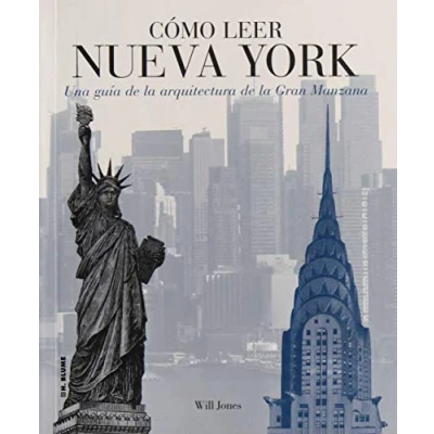 Imagen de Cómo leer Nueva York: Una guía de la arquitectura Gran Manzana