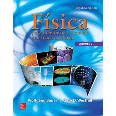 Imagen de FISICA PARA INGENIERIA Y CIENCIAS VOLUMEN 2 9786071511928 (SIN COLECCION)