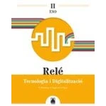 Imagen de Tecnologia I Digitalització Ii Rele (3º Y 4º Eso Segundo Ciclo) Cata