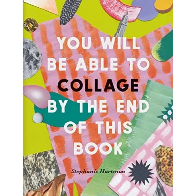 Imagen de You Will Be Able To Collage By The End Of This Book (ebook)