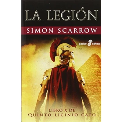 Imagen de La Legi¢n (X): Libro X de Quinto Licinio Cato: 504 (Pocket edhasa)