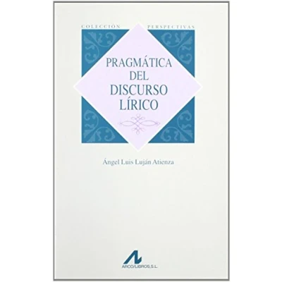 Imagen de Pragmatica Del Discurso Lirico