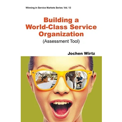 Imagen de Building a world class service organization (assessment tool)