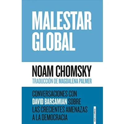 Imagen de Malestar Global: Conversaciones con David Barsamian sobre las crecientes amen (ENSAYO)