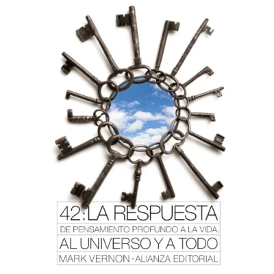 Imagen de 42: la respuesta de Pensamiento Profundo a vida, al Universo y Todo (El libro bolsillo Filosofía)