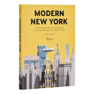 Imagen de Modern New York: The Illustrated Story Of Architecture In Five Bor