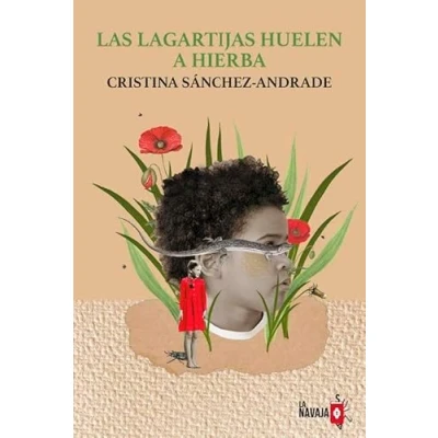 Imagen de Las lagartijas huelen a hierba
