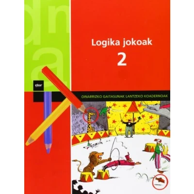 Imagen de Logika jokoak 2 (Oinarrizko gaitasunak lantzeko koadernoak)