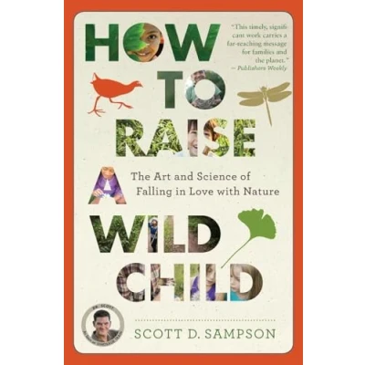 Imagen de How To Raise A Wild Child (ebook)
