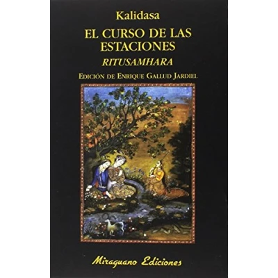 Imagen de El curso de las estaciones.: Ritusamhara (Libros los Malos Tiempos)