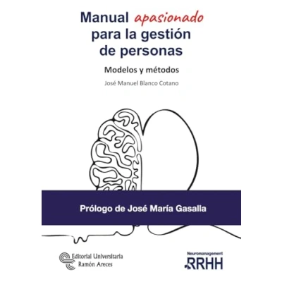 Imagen de Manual Apasionado Para La Gestión De Personas. Modelos Y Metodos
