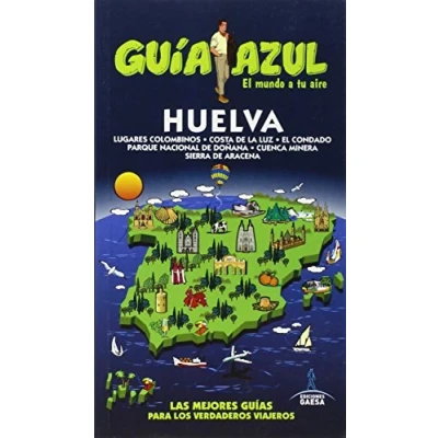 Imagen de Huelva: HUELVA GUÍA AZUL