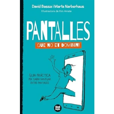 Imagen de Pantalles, que no et dominin! (Llibres de Coneixements)
