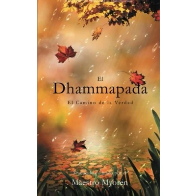 Imagen de El Dhammapada: Camino de la Verdad
