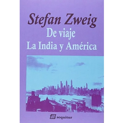 Imagen de De Viaje Iv La India Y América (ZWEIG)
