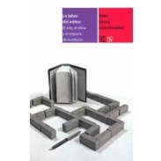 Imagen de LABOR DEL EDITOR, LA (Libros Sobre Libros)