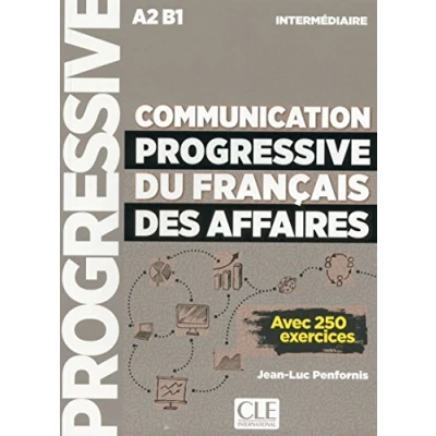 Imagen de Communication Progressive Du Français Des Affaires Niveau Intermedia