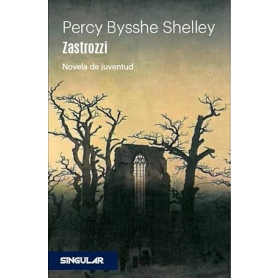 Imagen de Zastrozzi: Novela de juventud (SIN COLECCION)