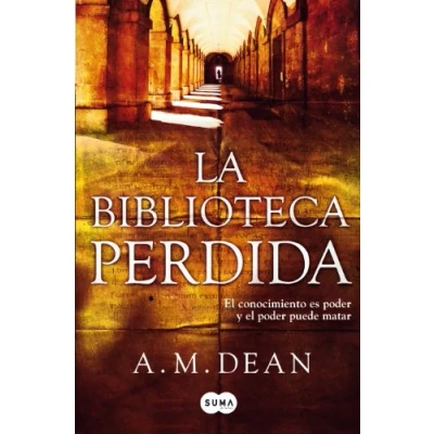 Imagen de La biblioteca perdida: el conocimiento es poder, y poder puede matar (SUMA)