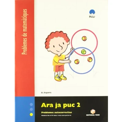Imagen de Ara Ja Puc 2. Problemes de Matematiques 9788430705146 (SIN COLECCION)