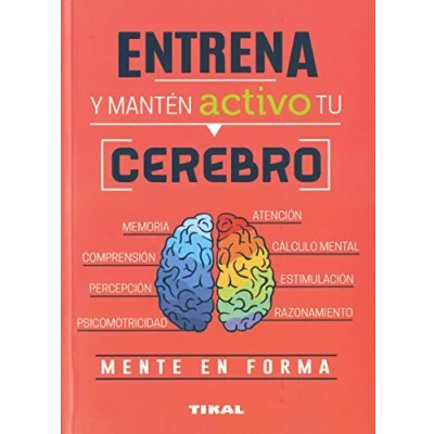 Imagen de Entrena y Manten Activo tu Cerebro (Entrena mente)