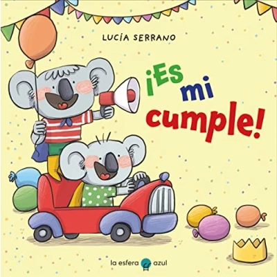 Imagen de ¡Es mi cumple! (SIN COLECCION)