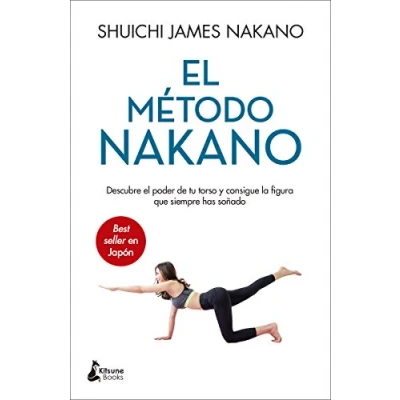 Imagen de el método Nakano: Descubre poder de tu torso y consigue la figura que siemp (BIENESTAR)