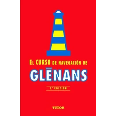 Imagen de EL CURSO DE NAVEGACIÓN GLENANS: 7ª EDICIÓN (DEPORTES)