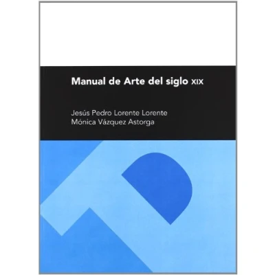 Imagen de Manual de Arte del siglo XIX (Textos Docentes)