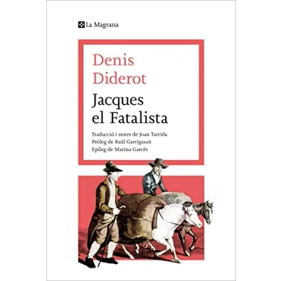 Imagen de Jacques el Fatalista (Les ales esteses)