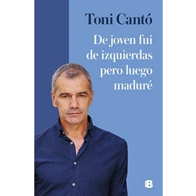 Imagen de de joven fui izquierdas pero luego maduré (No ficción)