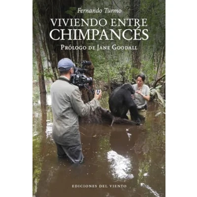 Imagen de Viviendo entre chimpancés: Prólogo de la doctora Jane Goodall: 45 (VIENTO CEFIRO)